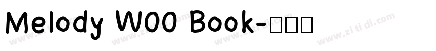 Melody W00 Book字体转换